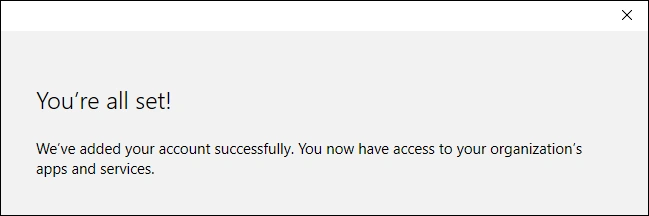 You're all set confirmation screen after workplace registration