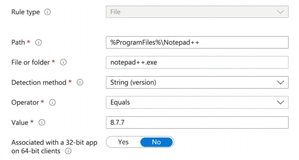 Microsoft Intune Win32 app detection rule misconfigured with Operator Equals and Value 8.7.7