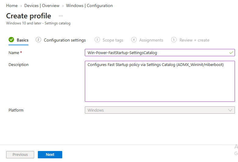 Intune Settings Catalog policy basics naming Win-Power-FastStartup-SettingsCatalog